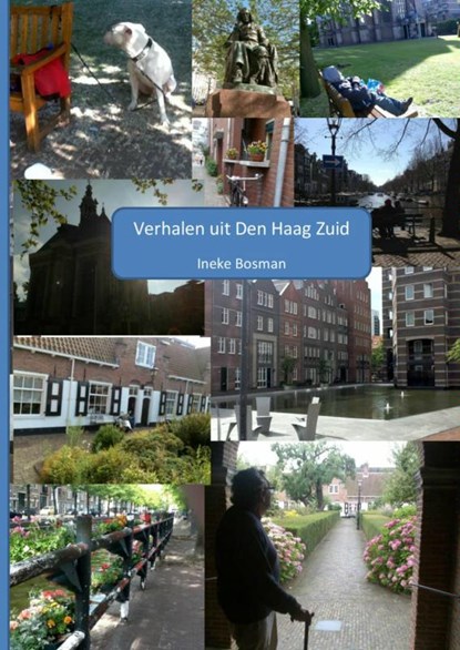 Verhalen uit Den Haag Zuid, Ineke Bosman - Paperback - 9789402121247