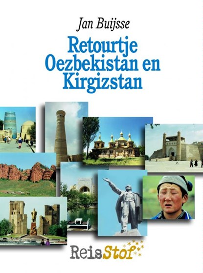 Retourtje Oezbekistan en Kirgizstan, Jan Buijsse - Paperback - 9789402121650