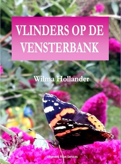 Vlinders op de vensterbank, Wilma Hollander - Ebook - 9789402123074