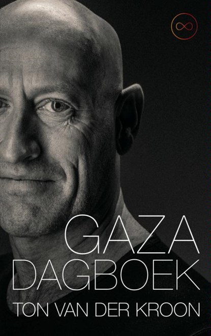 Gaza dagboek, Ton van der Kroon - Paperback - 9789402123982
