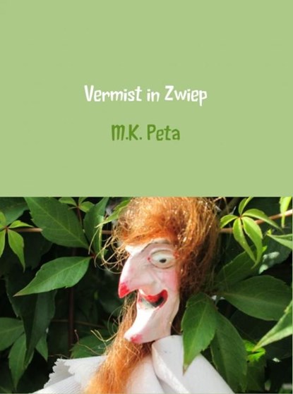 Vermist in Zwiep, M.K. Peta - Ebook - 9789402124415