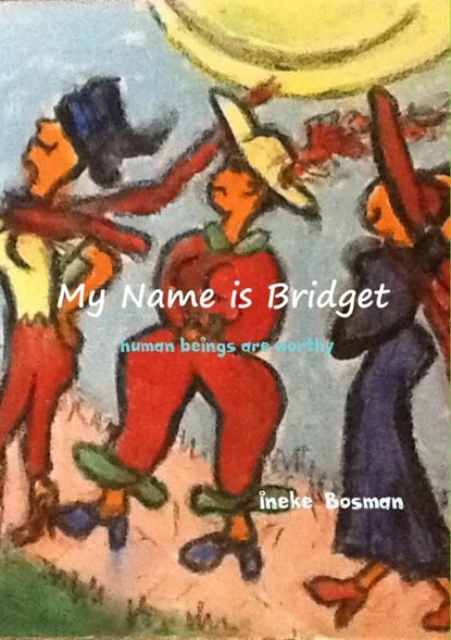 My name is Bridget, Ineke Bosman - Ebook - 9789402125122