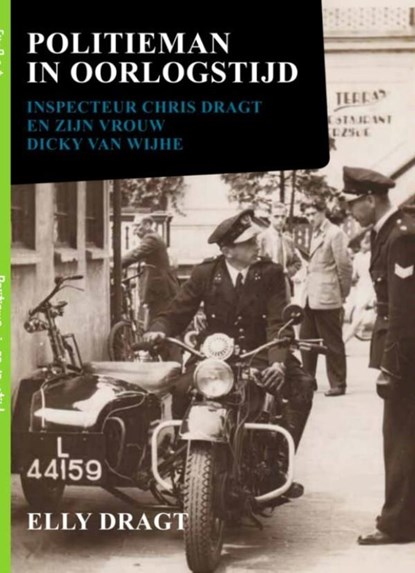 Politieman in oorlogstijd, Elly Dragt - Ebook - 9789402125672
