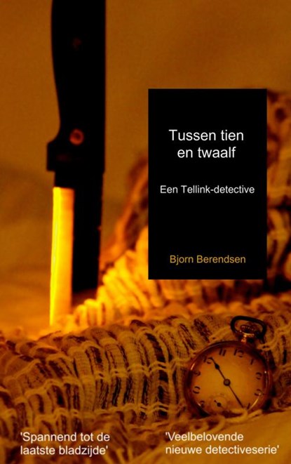 Tussen tien en twaalf, Bjorn Berendsen - Paperback - 9789402126228
