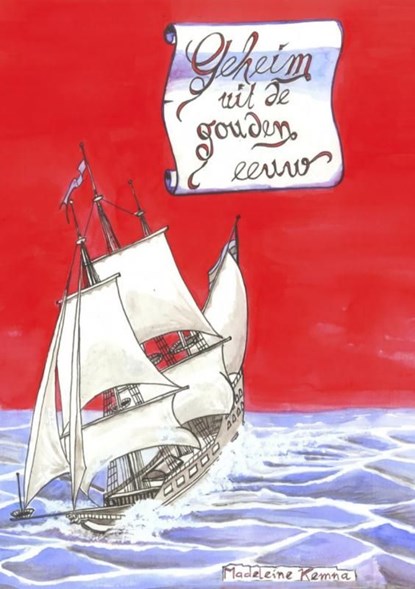 Geheim uit de Gouden Eeuw, Madeleine Kemna - Ebook - 9789402126372