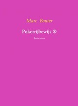 Pokerrijbewijs - Marc Bouter - 9789402126617