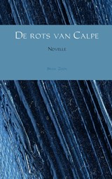 De rots van Calpe - Bram Zoon - 9789402126662