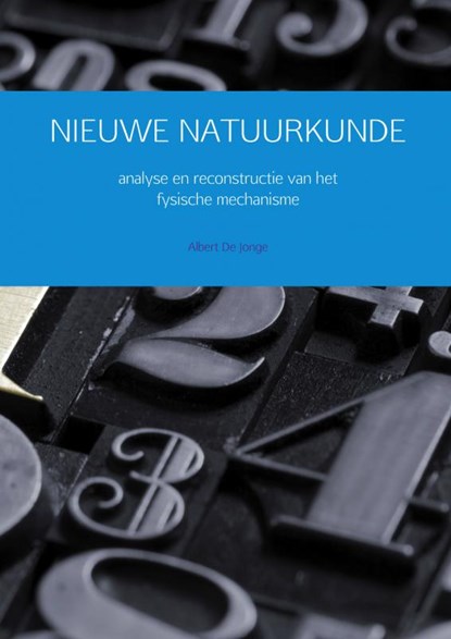 Nieuwe natuurkunde, Albert De Jonge - Paperback - 9789402126969