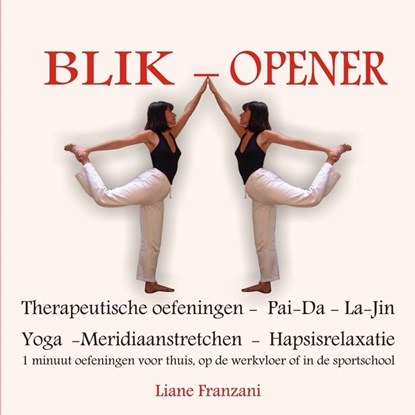 Blik-opener, Liane Franzani - Paperback - 9789402127195