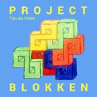 Project blokken | Tim de Vries | 
