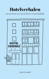 Hotelverhalen - Lotte Corneth - 9789402127904