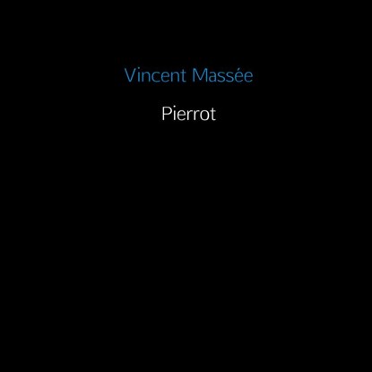 Pierrot, Vincent Massée - Paperback - 9789402129625