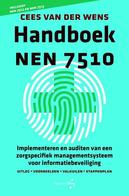 Handboek NEN 7510, Cees van der Wens - Paperback - 9789402129908