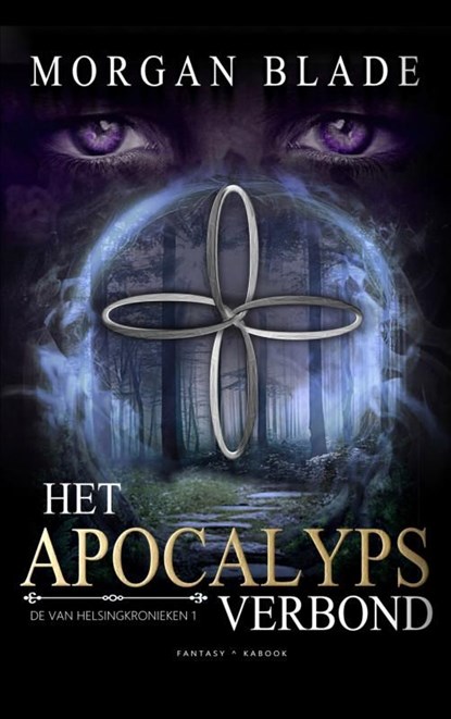 Het Apocalypsverbond, Morgan Blade - Ebook - 9789402130348