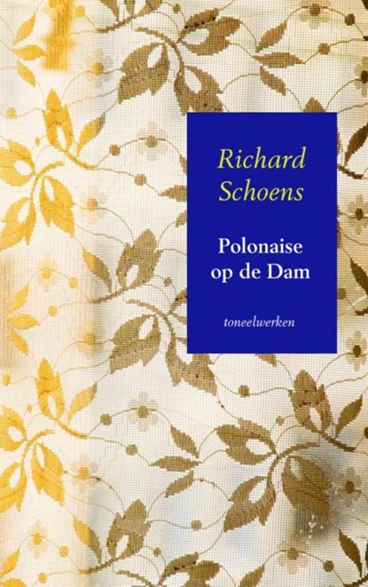 Polonaise op de Dam, Richard Schoens - Paperback - 9789402130645