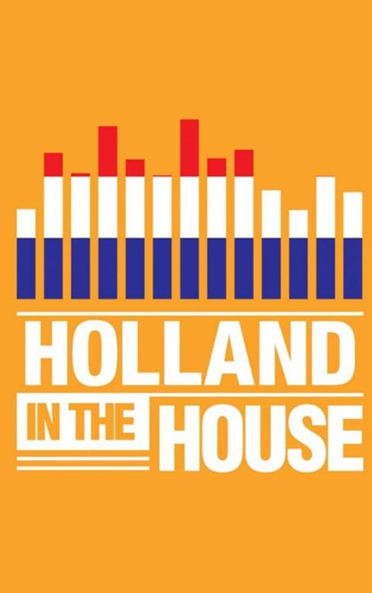 Holland in the House, Ronald Tukker - Paperback - 9789402130843