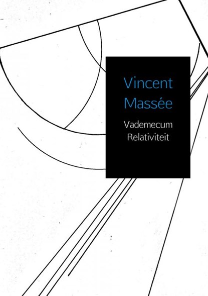 Vademecum relativiteit, Vincent Massée - Paperback - 9789402130850