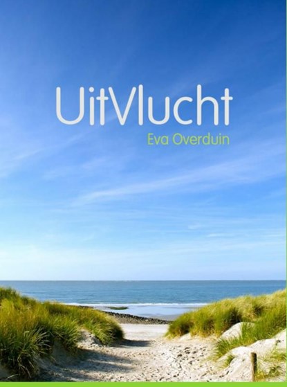 UitVlucht, Eva Overduin - Ebook - 9789402131314