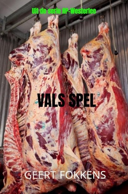 Vals Spel, Geert Fokkens - Paperback - 9789402132120