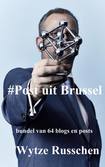 #Post uit Brussel, Wytze Russchen - Paperback - 9789402132236