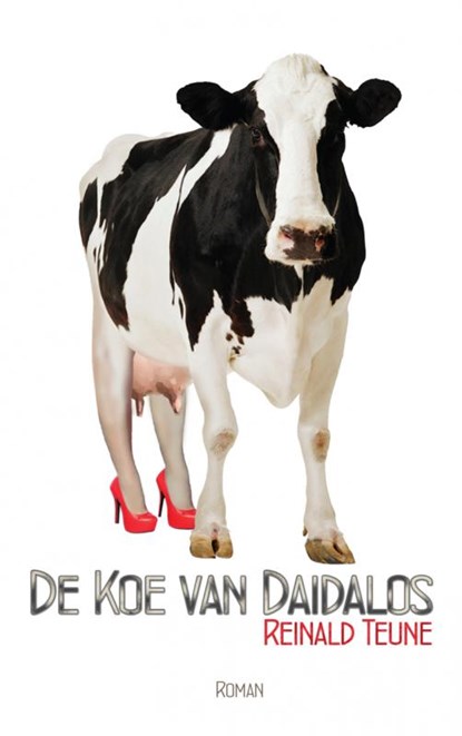 De koe van Daidalos, Reinald Teune - Paperback - 9789402132359