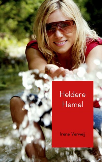 Heldere hemel, Irene Verweij - Paperback - 9789402133738