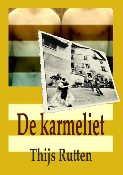 De Karmeliet, Thijs Rutten - Paperback - 9789402135220