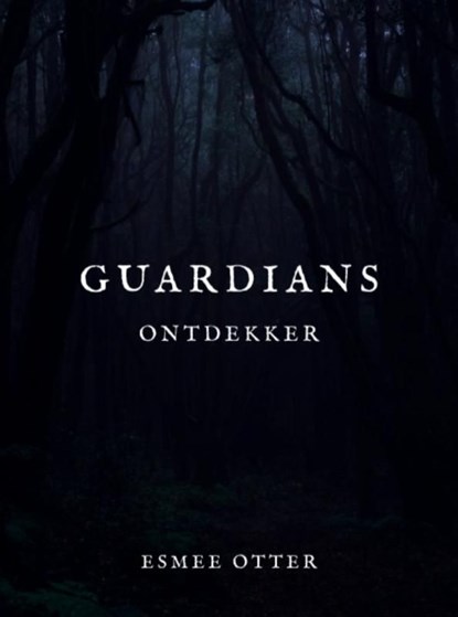 Guardians, Esmee Otter - Ebook - 9789402135619