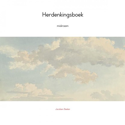 Herdenkingsboek, Jacobien Beeker - Paperback - 9789402135930