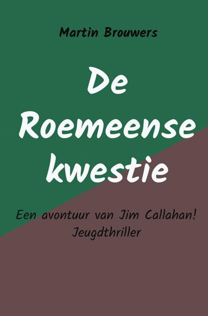 De Roemeense kwestie, Martin Brouwers - Gebonden - 9789402136531