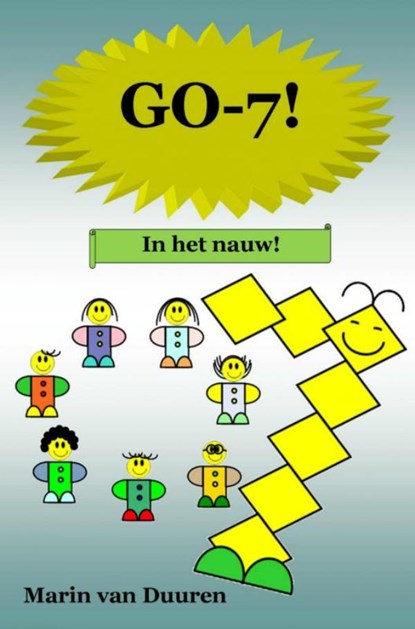 GO-7 in het nauw!, Marin van Duuren - Paperback - 9789402137002