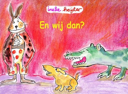 Waar is kikker?, Ineke Heijster - Paperback - 9789402137187