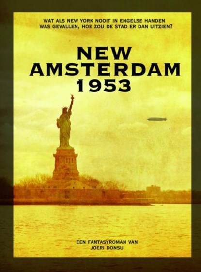 New Amsterdam, 1953, Joeri Donsu - Ebook EPUB - 9789402138528