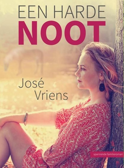 Een harde noot, José Vriens - Ebook - 9789402139341