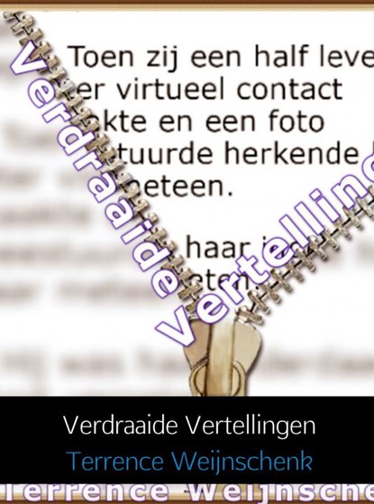 Verdraaide vertellingen, Terrence Weijnschenk - Paperback - 9789402139587