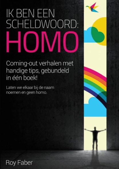 Ik ben een scheldwoord "homo", Roy Faber - Paperback - 9789402140378