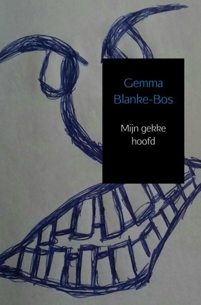 Mijn gekke hoofd, Gemma Blanke-Bos - Paperback - 9789402140866