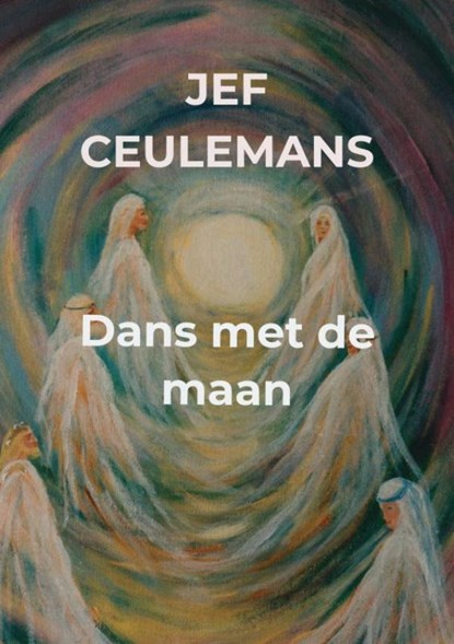 Dans met de maan, Jef Ceulemans - Paperback - 9789402141870