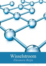 Wisselstroom - Eleonora Reijn - 9789402143010