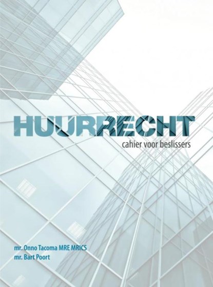 Huurrecht, Onno Tacoma ; Bart Poort - Ebook EPUB - 9789402143171