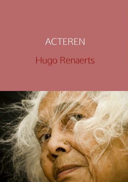 Acteren, Hugo Renaerts - Paperback - 9789402143324