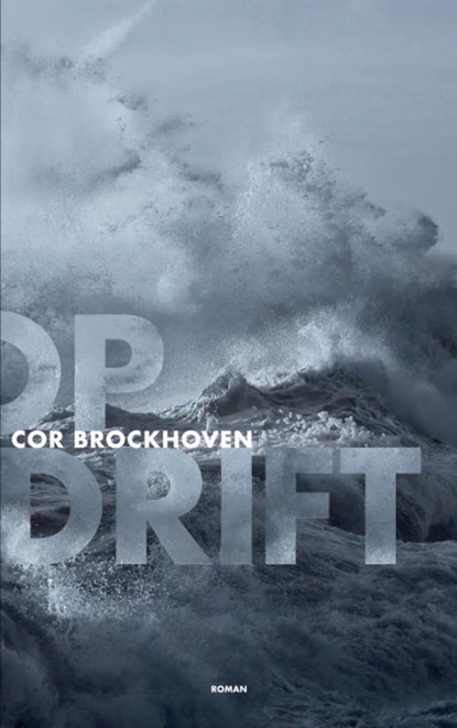 Op Drift, Cor Brockhoven - Paperback - 9789402143485