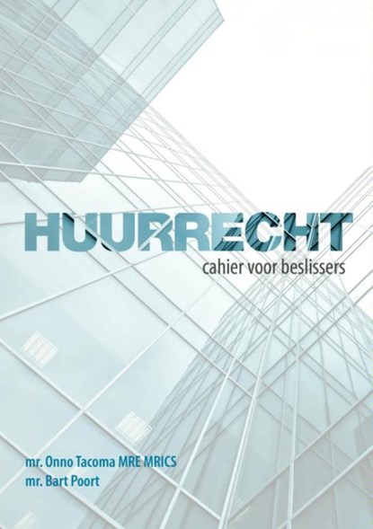Huurrecht, Onno G. Tacoma ; Bart Poort - Paperback - 9789402143997
