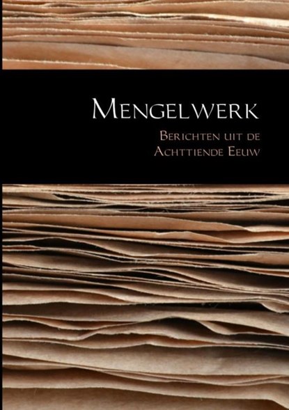 Mengelwerk, Rudolf Höning ; Rasmus Dahlqvist ; Marion van der Wal - Paperback - 9789402145199