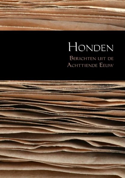 Honden, Rudolf Höning ; Rasmus Dahlqvist ; Erika Lievens - Paperback - 9789402145281