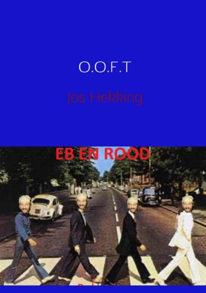 O.O.F.T, Jos Hekking - Paperback - 9789402146080