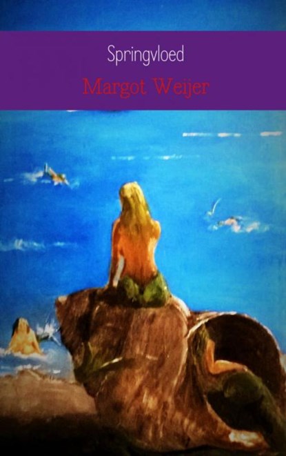 Springvloed, Margot Weijer - Paperback - 9789402146806