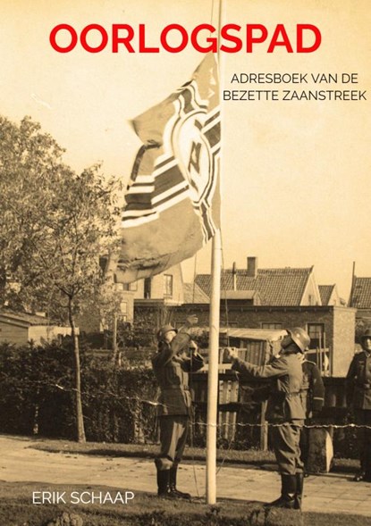 Oorlogspad, Erik Schaap - Paperback - 9789402147292