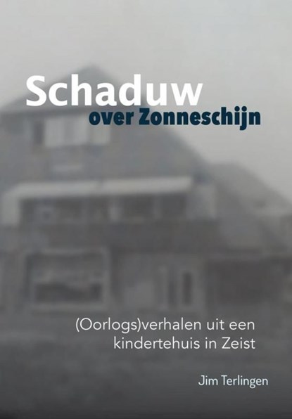 Schaduw over Zonneschijn, Jim Terlingen - Ebook - 9789402147391