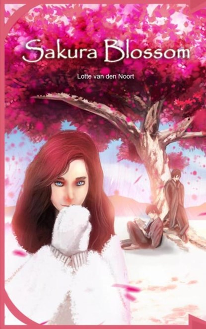 Sakura Blossom, Lotte van den Noort - Paperback - 9789402147513